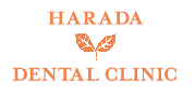 HARADA　DENTAL　CLINIC